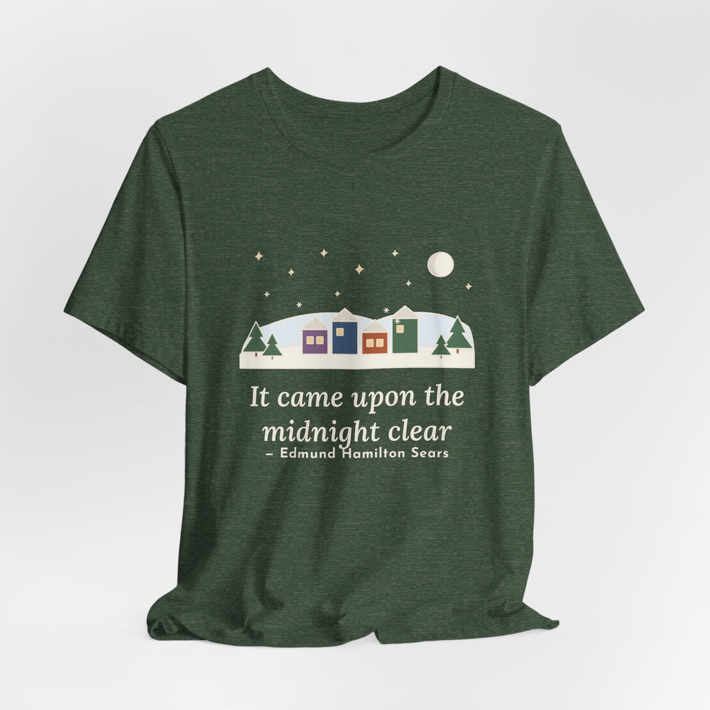 Sears Quote T-Shirt, It Came Upon the Midnight Clear, Christmas Clear Midnight Tee