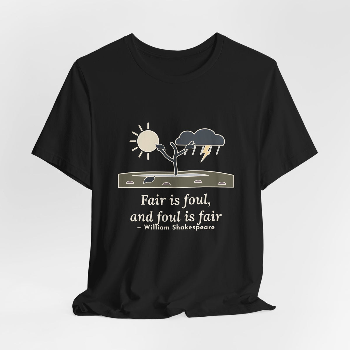 Shakespeare Quote T-Shirt, Fair Is Foul and Foul Is Fair, Gothic Twisted Heath Tree Tee