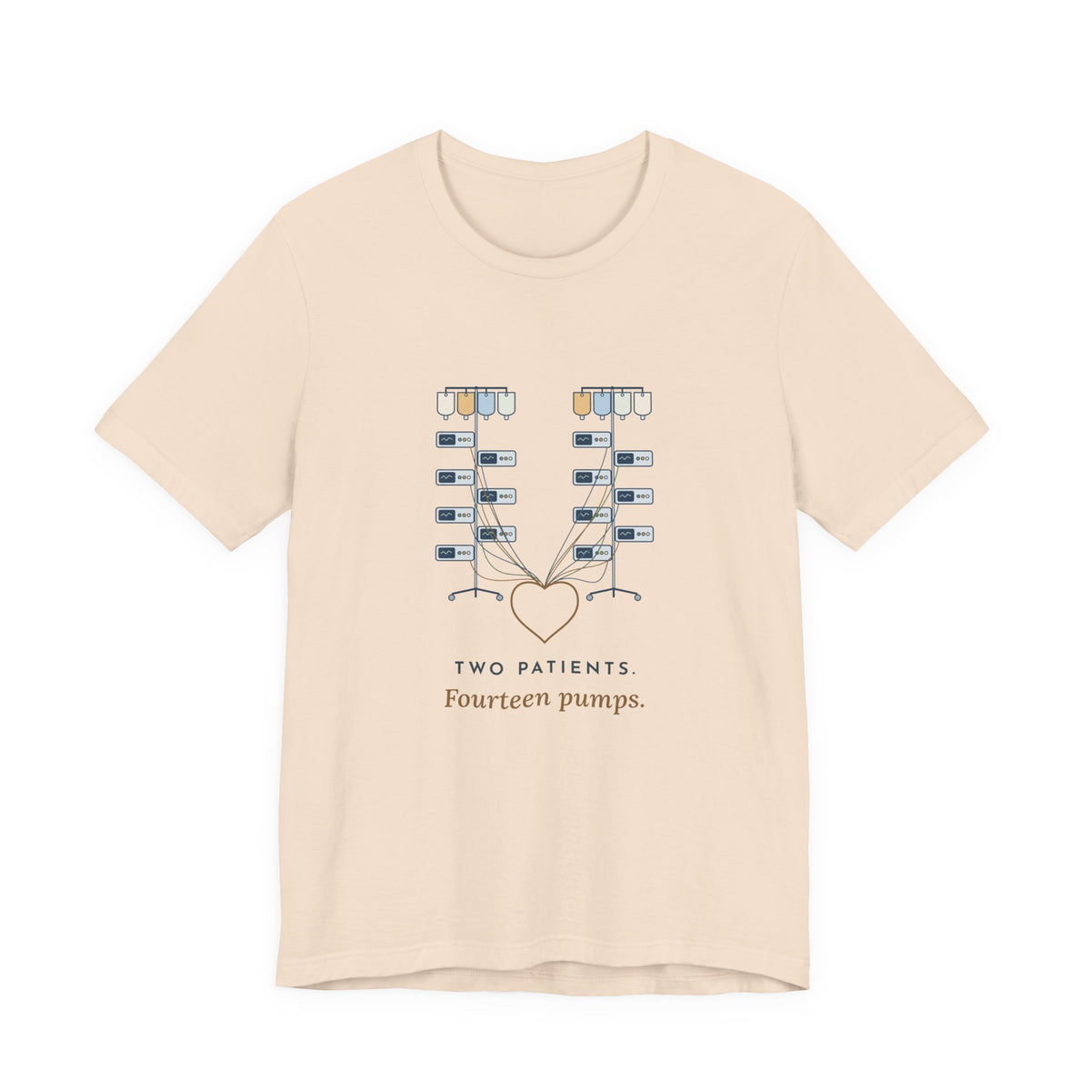 ICU Nurse T-Shirt - Two Patients. Fourteen Pumps. Critical Care Nurse Tee