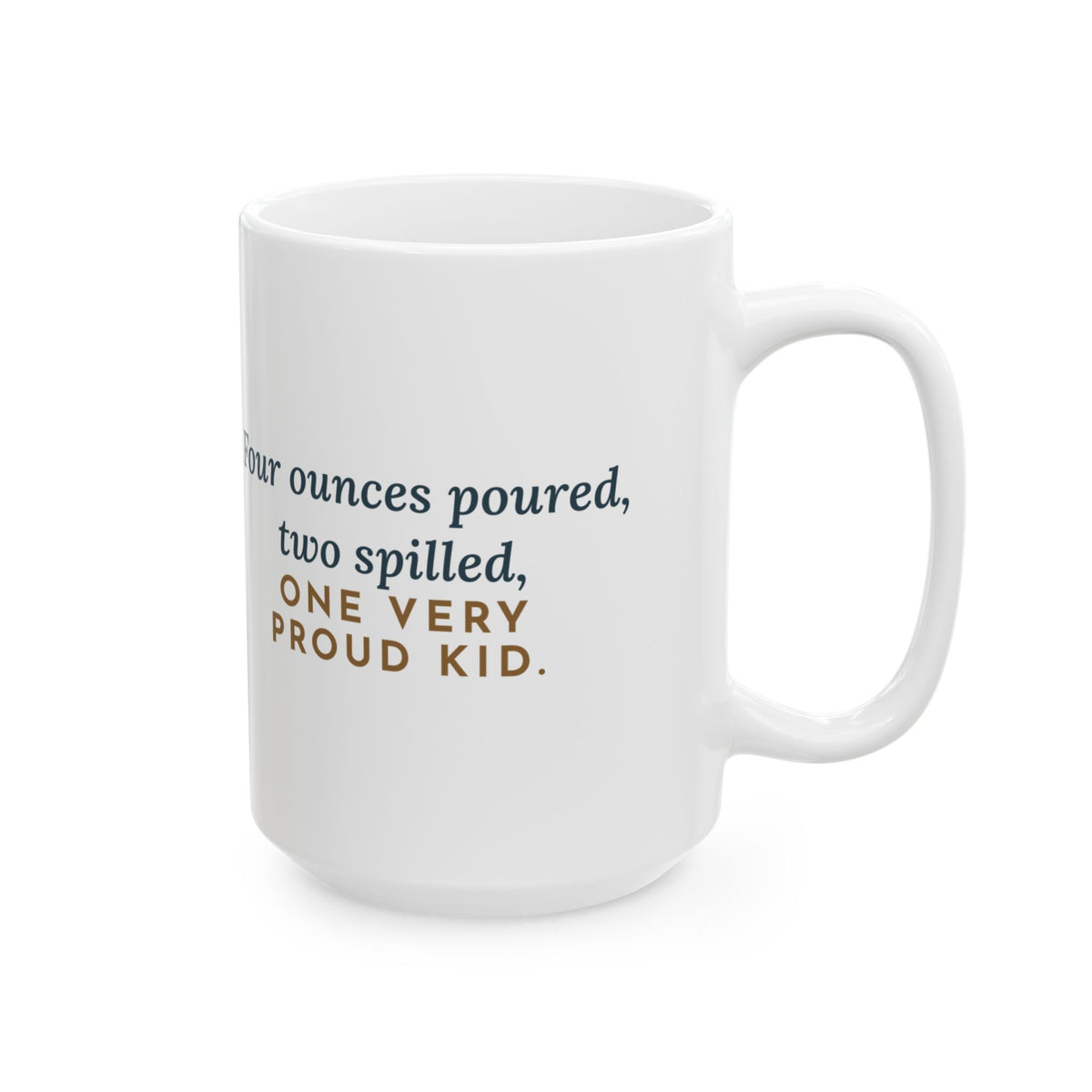 Large 15oz Montessori Guide Mug - Pitcher, Puddle and One Very Proud Kid