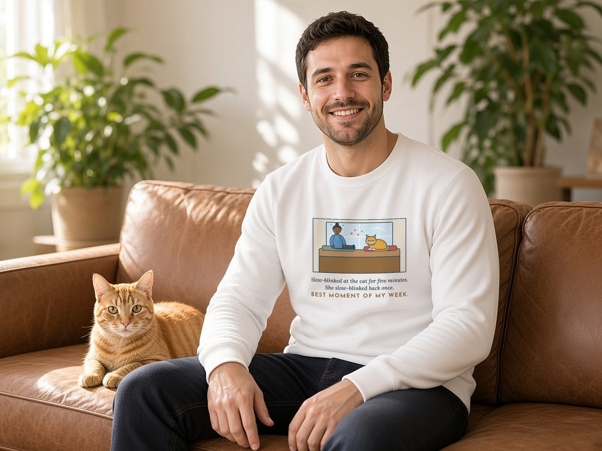 Cat Love Sweatshirt, Five Minutes of Eye Kisses, She Blinked Back Once, Best Moment of My Week, Funny Window Seat Crewneck, lifestyle photo, White