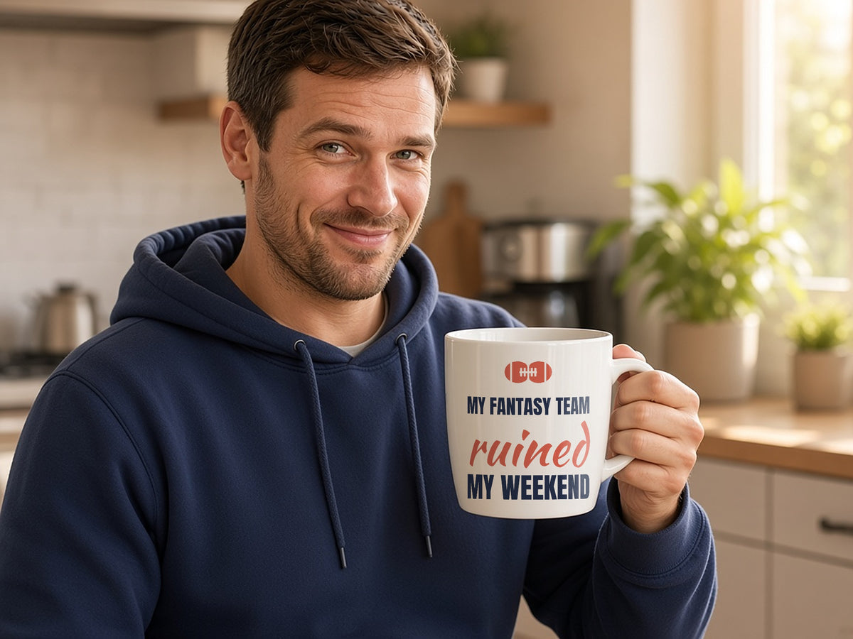 My Fantasy Team Ruined My Weekend Mug, Funny Fantasy Football Coffee Mug, lifestyle photo