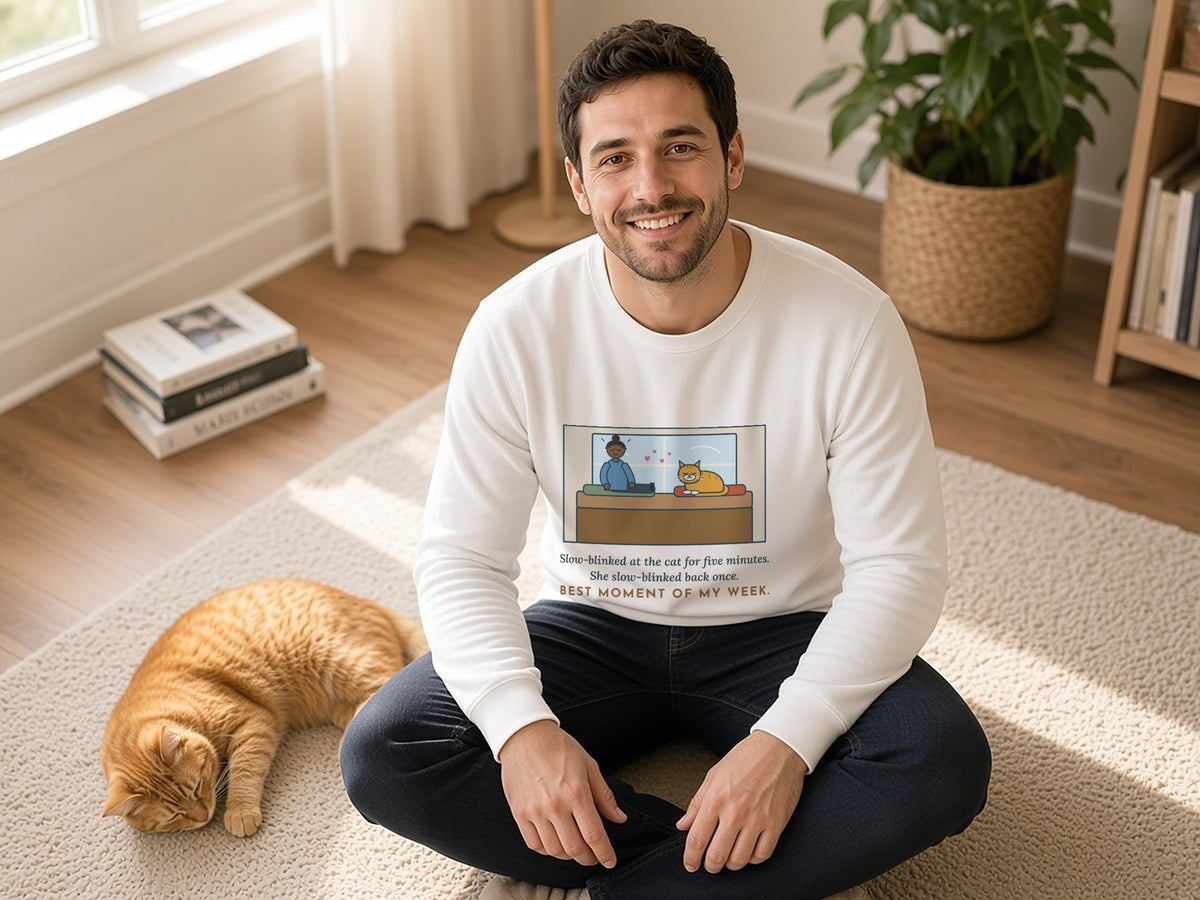 Cat Love Sweatshirt, Five Minutes of Eye Kisses, She Blinked Back Once, Best Moment of My Week, Funny Window Seat Crewneck, lifestyle photo, White